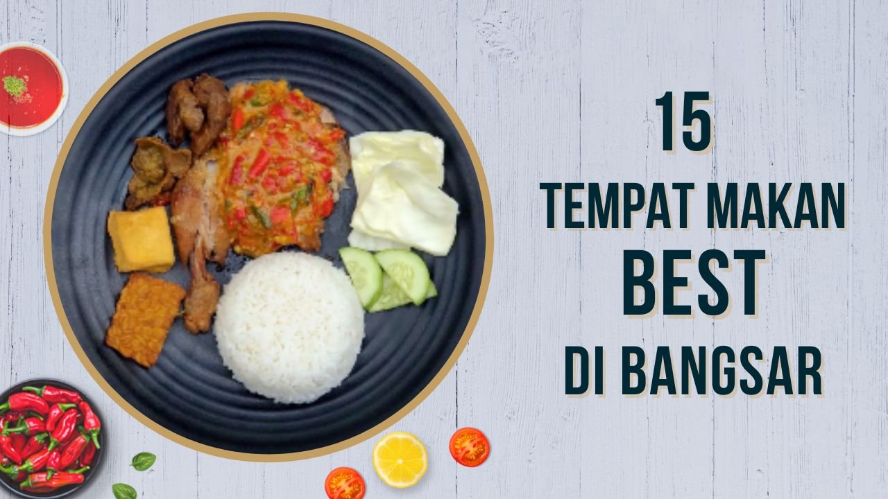 Tempat Makan Di Bukit Bintang Paling Sedap Best