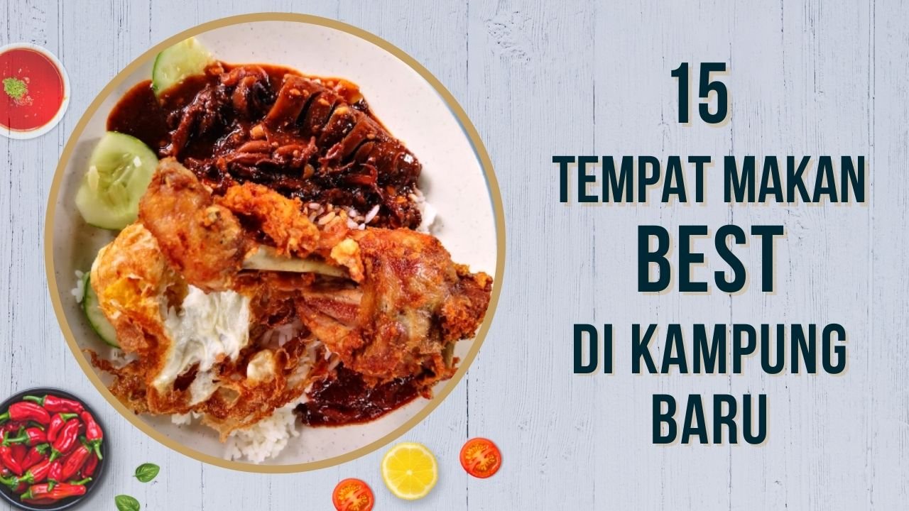 Cover Imej Tempat Makan Best Kampung Baru