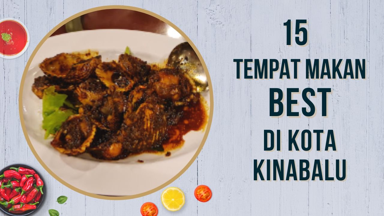 Cover Imej Tempat Makan Best di Kota Kinabalu