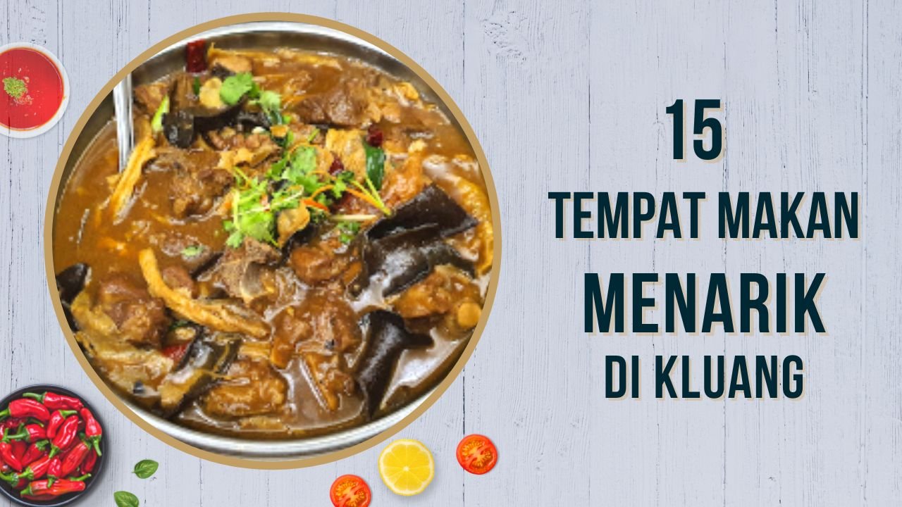 Cover Imej Tempat Makan Menarik Di Kluang