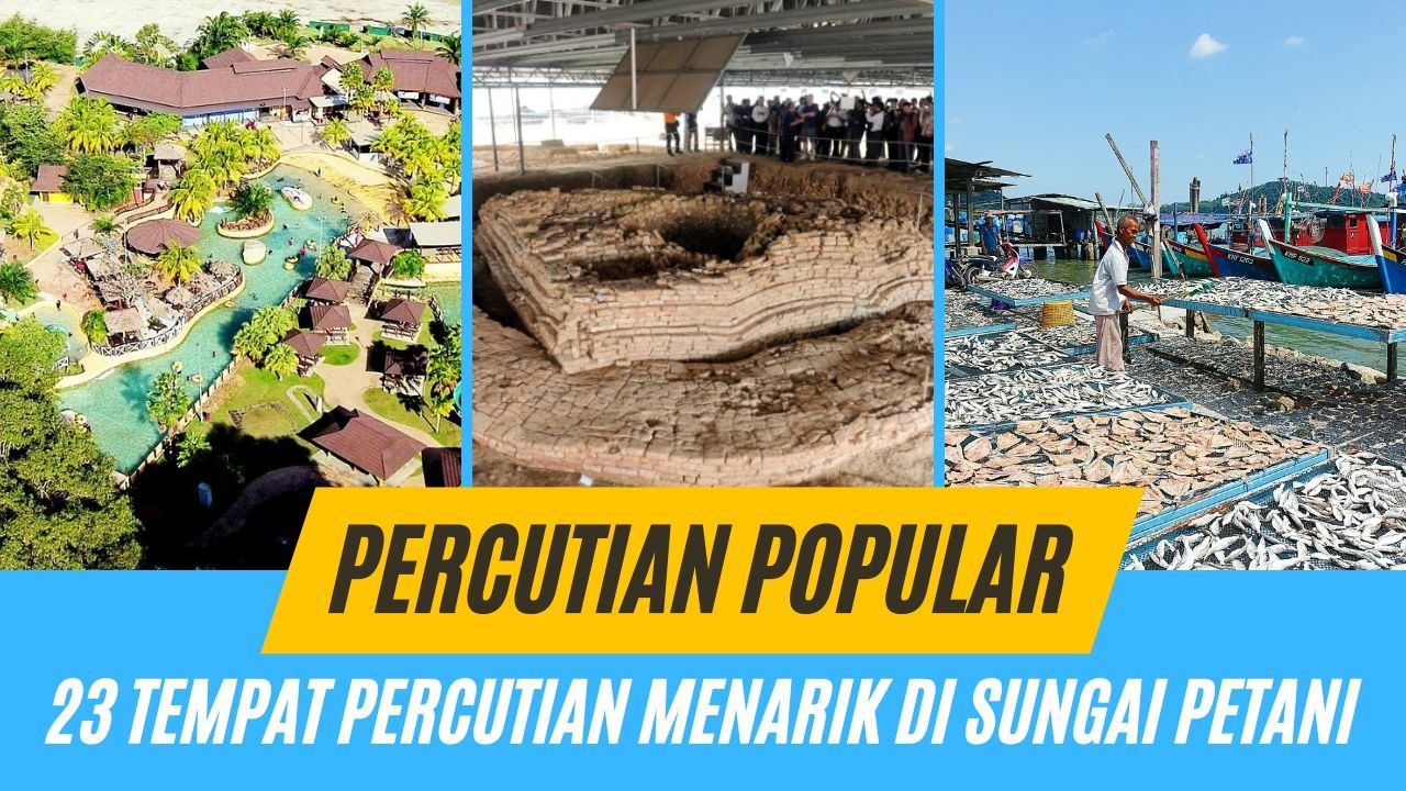 Cover Tempat Menarik di Sungai Petani