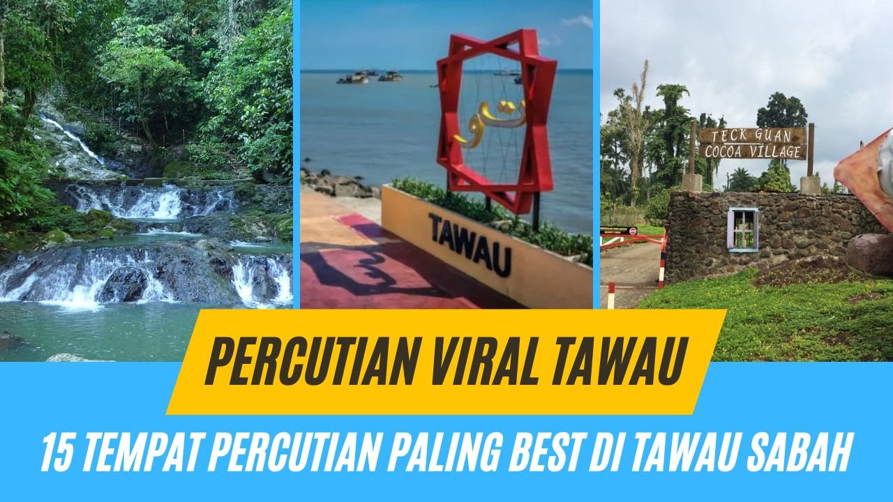 Cover Tempat Menarik di Tawau