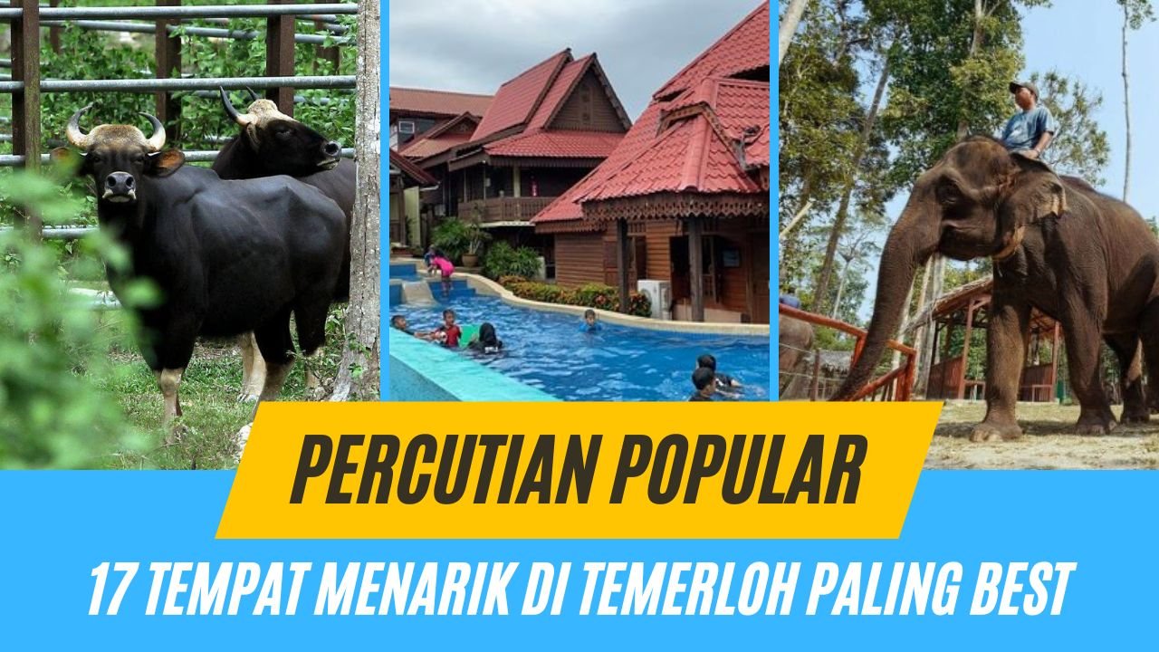 Cover Tempat Menarik di Temerloh
