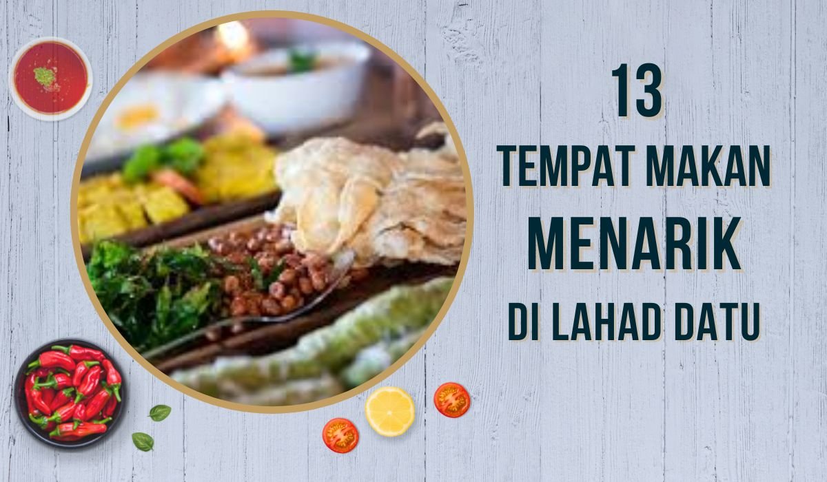 Cover Tempat Makan Menarik di Lahad Datu