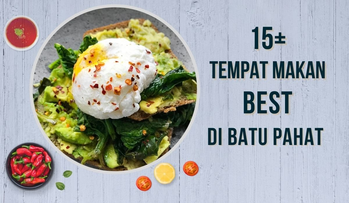 Cover Tempat Makan Best Di Batu Pahat