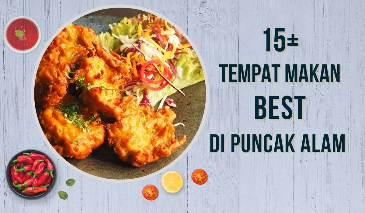 Cover Tempat Makan Best Di Puncak Alam