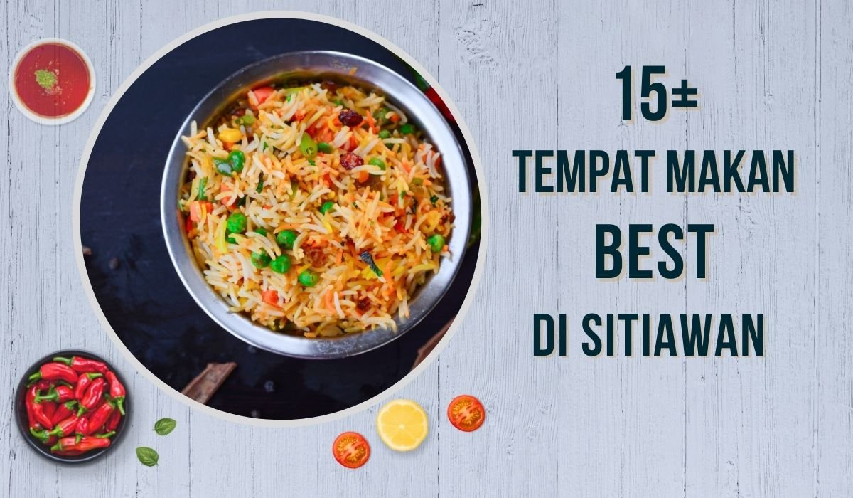 Cover Tempat Makan Best Di Sitiawan