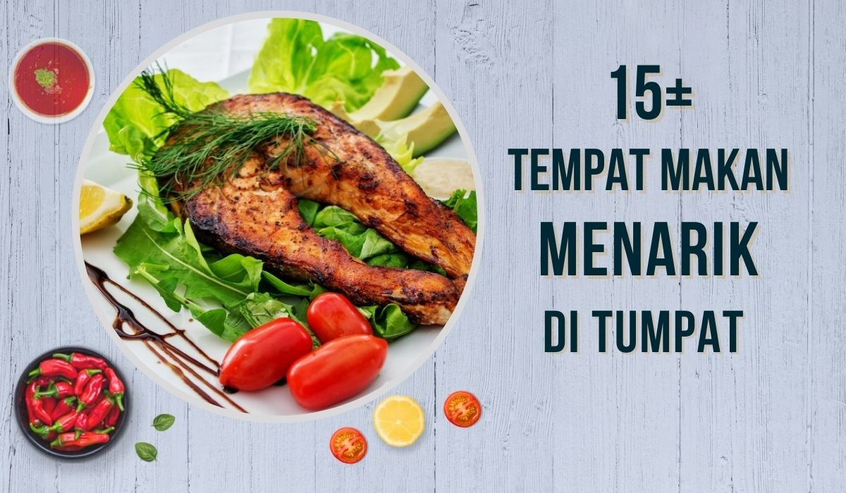 Cover Tempat Makan Menarik Di Tumpat